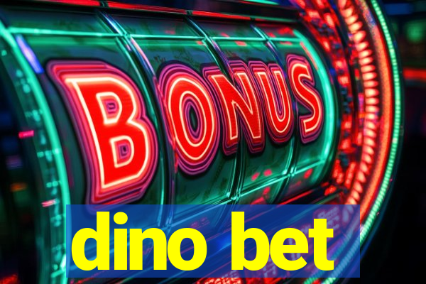 dino bet